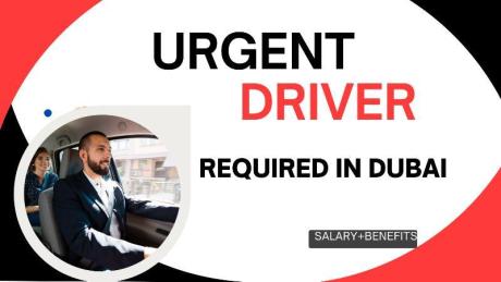 Urgent Driver Required in Dubai