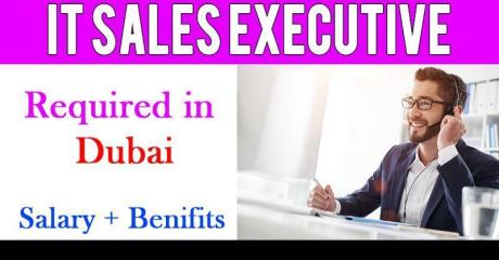 IT Sales Executive Required in Dubai