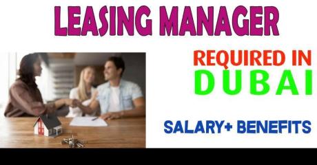 Leasing Manager Required in Dubai
