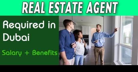 Real Estate Agent Required in Dubai