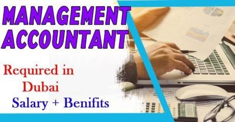Management Accountant Required in Dubai