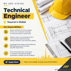 Technical Engineer Required in Dubai