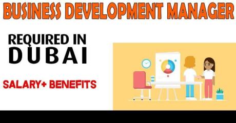 Business Development Manager Required in Dubai