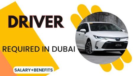 Driver Required in Dubai