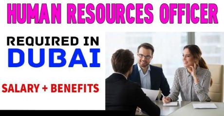 Human Resources Officer Required in Dubai