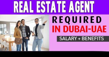 Real Estate Agent Required in Dubai