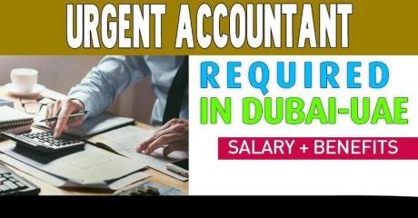 Urgent Accountant Required in Dubai
