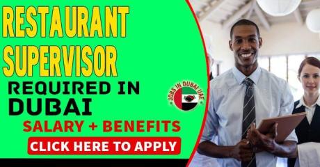 Restaurant Supervisor Required in Dubai