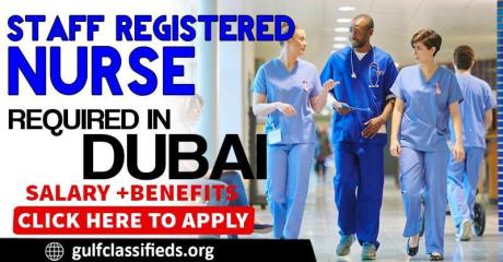 STAFF REGISTERED NURSE REQUIRED IN DUBAI