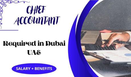 Chief Accountant Required in Dubai