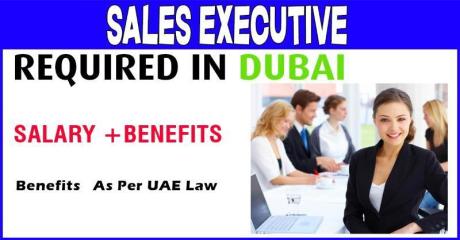 Sales Executive Required in Dubai