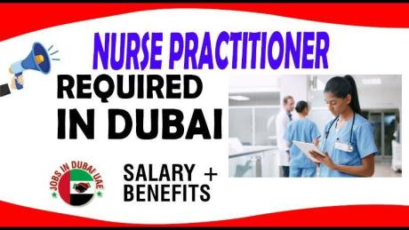 Nurse Practitioner Required in Dubai