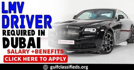 LMV DRIVER REQUIRED IN DUBAI