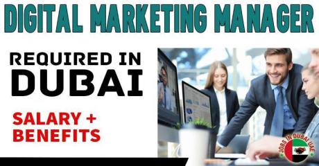 Digital Marketing Manager Required in Dubai