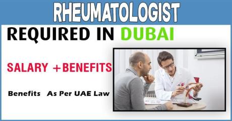Rheumatologist Required in Dubai