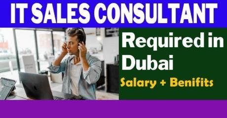 Information Technology Sales Consultant (Networking Software) Required in Dubai