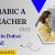 Arabic A Teacher Required in Dubai