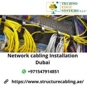 Techno Edge Systems LLC Provides Affordable Network Cable Installations Dubai