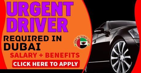 DRIVER Required in Dubai