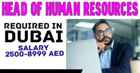 Head of Human Resources Required in Dubai