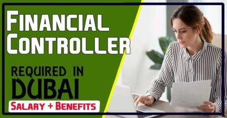 Financial Controller Required in Dubai