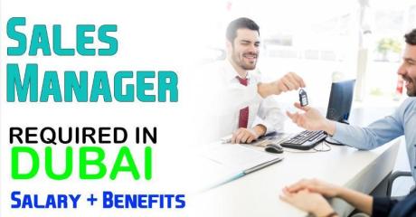 Sales Manager Required in Dubai