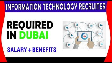 Information Technology Recruiter Required in Dubai