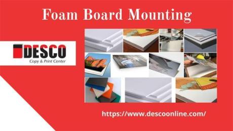Foam Board Mounting