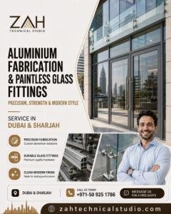 Aluminium Fabrication and Paintless glass Fittings in Dubai and Sharjah