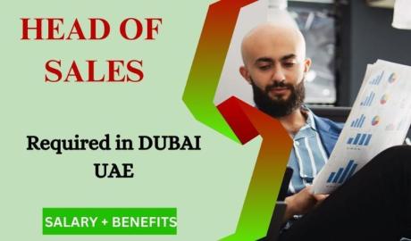 Head of Sales Required in Dubai