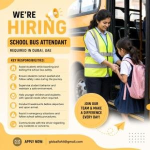 School Bus Attendant Required in Dubai