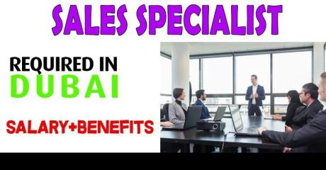 Sales Specialist Required in Dubai