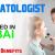 Dermatologist Required in Dubai