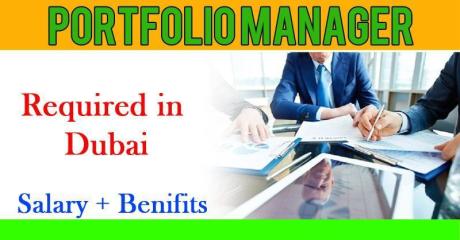 Portfolio Manager Required in Dubai