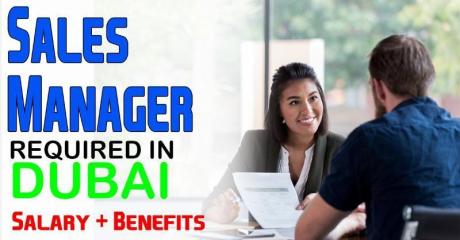 Sales Manager Required in Dubai