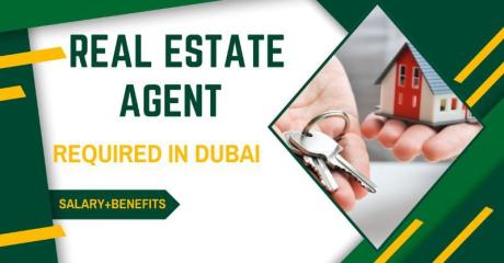 Real Estate Agent Required in Dubai