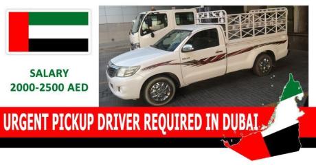 URGENT PICKUP DRIVER REQUIRED IN DUBAI