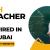 Math Teacher Required in Dubai