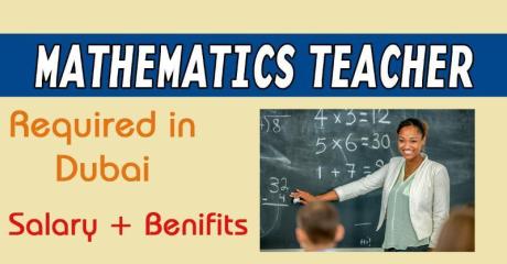 Mathematics Teacher Required in Dubai