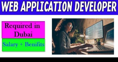 Web Application Developer Required in Dubai