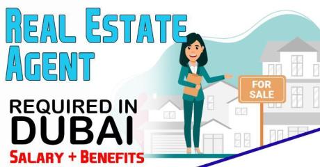 Real Estate Agent Required in Dubai