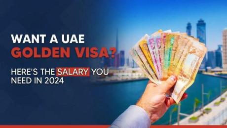 Understanding the Implications of the UAE Golden Visa Salary Requirement