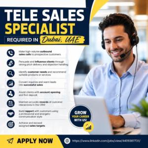 Tele sales Specialist Required in Dubai