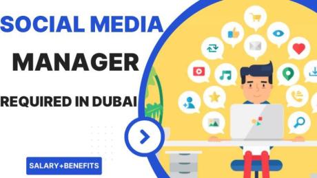 Social Media Manager Required in Dubai