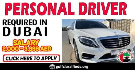PERSONAL DRIVER REQUIRED IN DUBAI