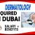 Dermatology Required in Dubai