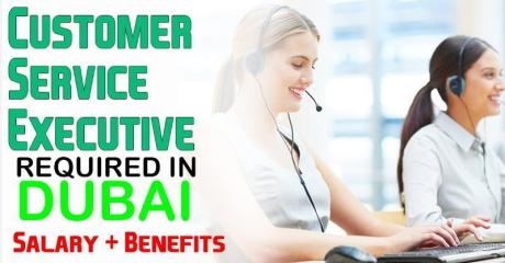 Customer Service Executive Required in Dubai