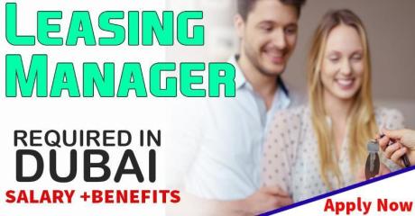 Leasing Manager Required in Dubai