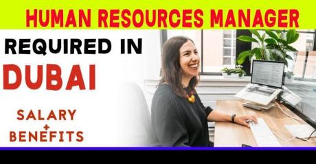 Human Resources Manager Required in Dubai