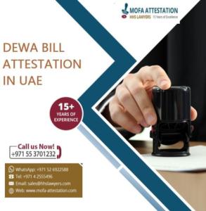 DEWA Bill Clearance Certificate Attestation in Dubai , UAE